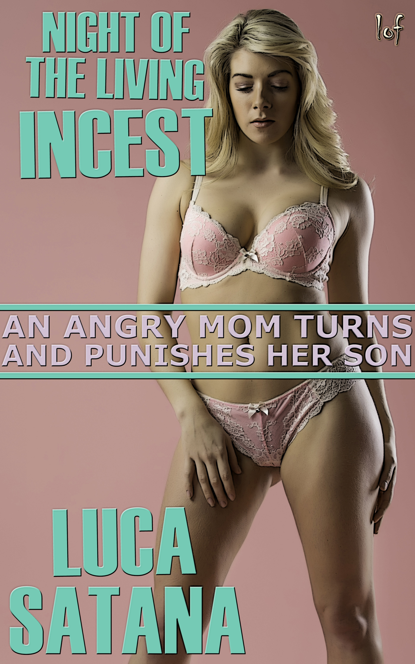 Night Of The Living Incest: An Angry Mom Turns And Punishes Her Son